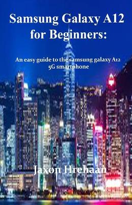 Book cover for Samsung Galaxy A12 for Dummies