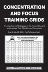 Book cover for Concentration and Focus Training Grids