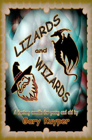 Cover of LIZARDS and WIZARDS