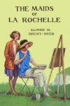 Book cover for Maids of La Rochelle