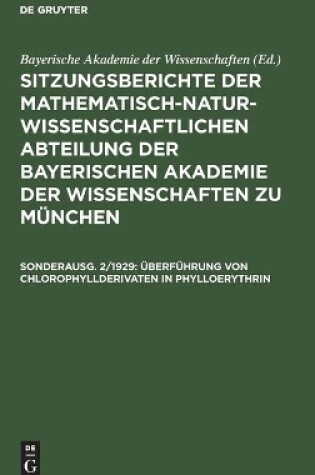 Cover of �berf�hrung Von Chlorophyllderivaten in Phylloerythrin