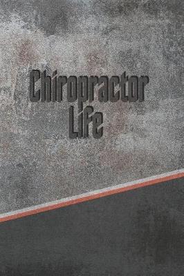 Book cover for Chiropractor Life