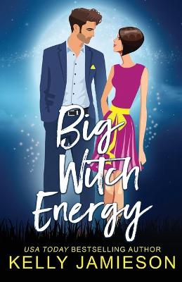 Book cover for Big Witch Energy