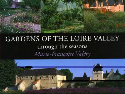 Book cover for Gardens of the Loire Valley