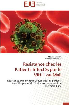 Book cover for R sistance Chez Les Patients Infect s Par Le Vih-1 Au Mali
