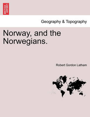 Book cover for Norway, and the Norwegians.