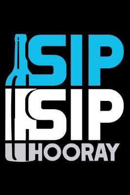 Book cover for Sip Sip Horray