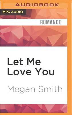 Book cover for Let Me Love You