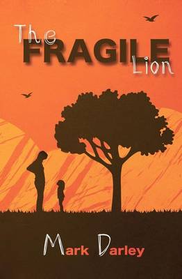 Book cover for The Fragile Lion