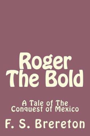 Cover of Roger The Bold