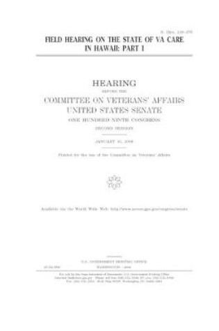 Cover of Field hearing on the state of VA care in Hawaii