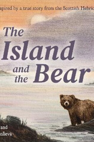 Cover of The Island and the Bear