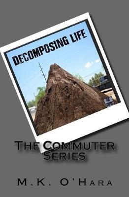 Book cover for Decomposing Life