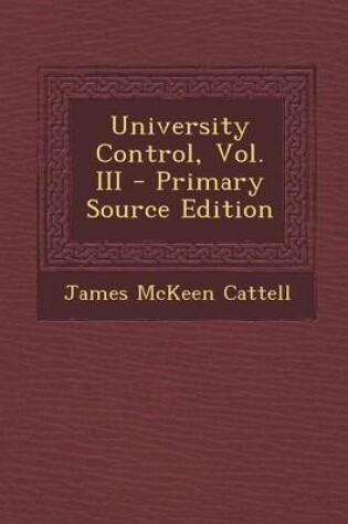 Cover of University Control, Vol. III