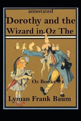 Book cover for Dorothy and the Wizard in Oz The Oz Books #4 annotated