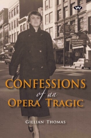 Cover of Confessions of an Opera Tragic