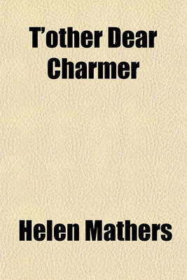 Book cover for T'Other Dear Charmer