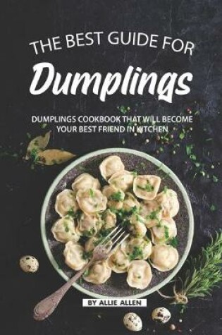 Cover of The Best Guide for Dumplings