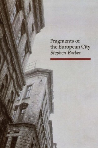 Cover of Fragments of the European City