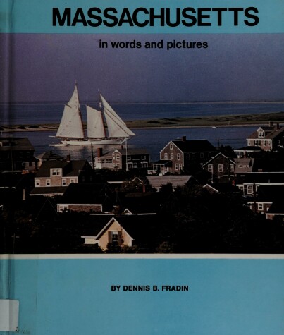 Book cover for Massachusetts in Words and Pictures