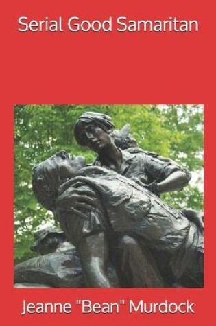 Cover of Serial Good Samaritan