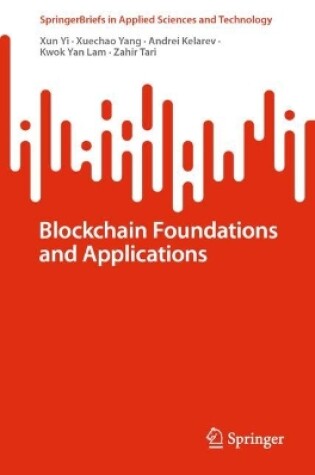 Cover of Blockchain Foundations and Applications