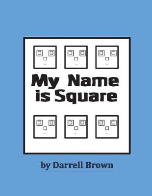 Book cover for My Name Is Square