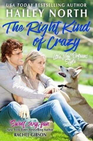 Cover of The Right Kind of Crazy