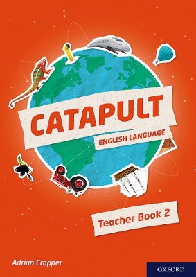 Book cover for Catapult: Teacher Book 2