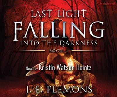Book cover for Last Light Falling - Part 2