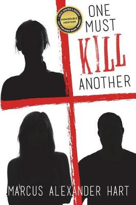 Book cover for One Must Kill Another