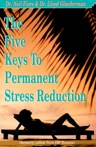 Book cover for The Five Keys to Permanent Stress Reduction