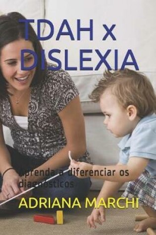 Cover of TDAH x DISLEXIA