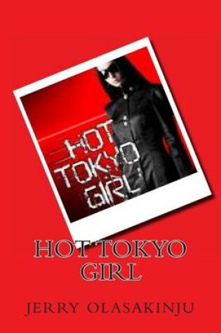 Cover of Hot Tokyo Girl