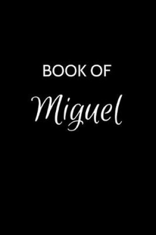 Cover of Book of Miguel