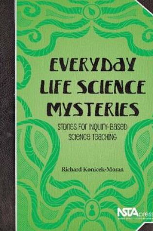 Cover of Everyday Life Science Mysteries