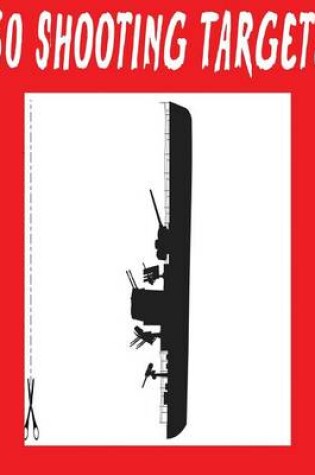 Cover of #234 - 50 Shooting Targets 8.5" x 11" - Silhouette, Target or Bullseye