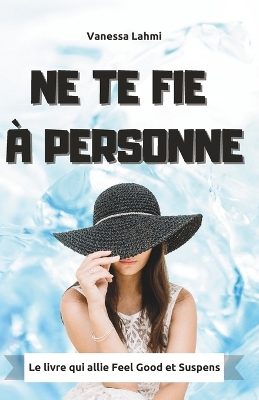 Book cover for Ne te fie � personne