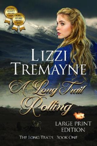 Cover of A Long Trail Rolling