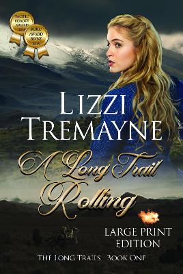 Cover of A Long Trail Rolling