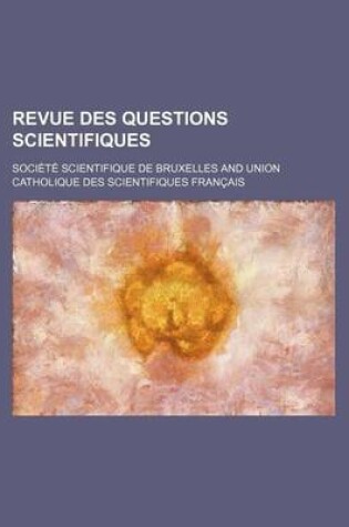 Cover of Revue Des Questions Scientifiques (35-36)