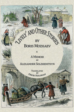 Cover of 'Lively' and Other Stories and a Memoir by Alexander Solzhenitsyn