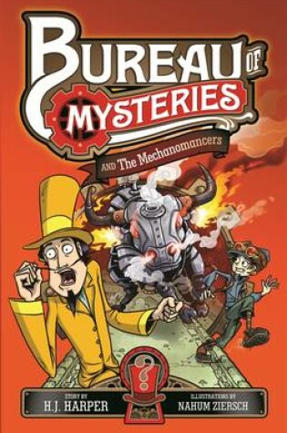 Cover of Bureau of Mysteries 2: The Mechanomancers