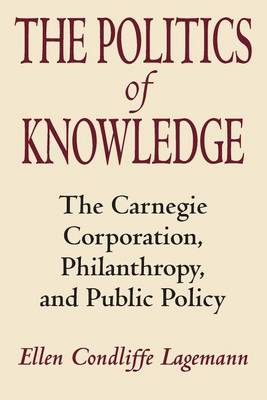 Book cover for The Politics of Knowledge