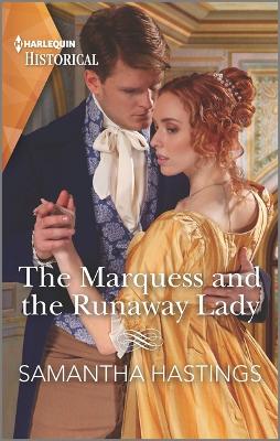 Book cover for The Marquess and the Runaway Lady