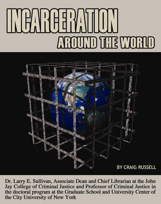 Book cover for Incarceration Around the World