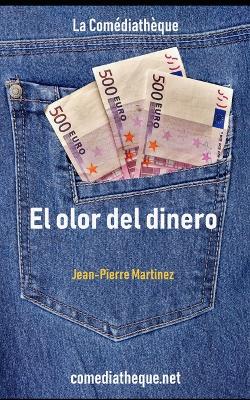 Book cover for El olor del dinero