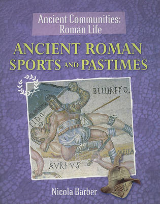 Book cover for Ancient Roman Sports and Pastimes