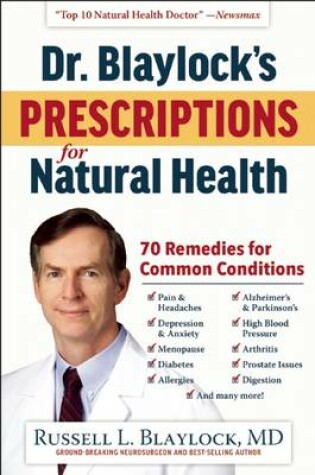 Cover of Dr. Blaylock's Prescriptions for Natural Health