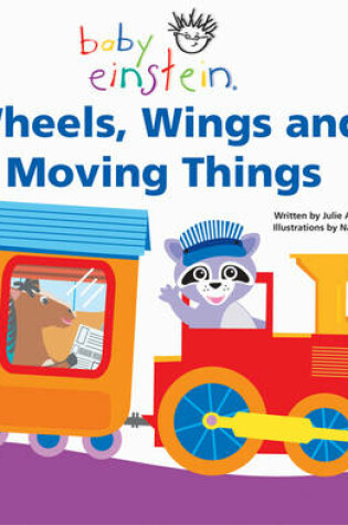 Cover of Wheels, Wings and Moving Things